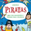 Piratas - Libro con pasatiempos y páginas para colorear<