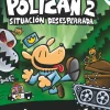 Policán 2: Situación desesperrada< New