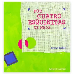 Por cuatro esquinitas de nada< New