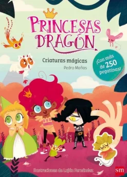 Princesas Dragón: Criaturas mágicas< Hot