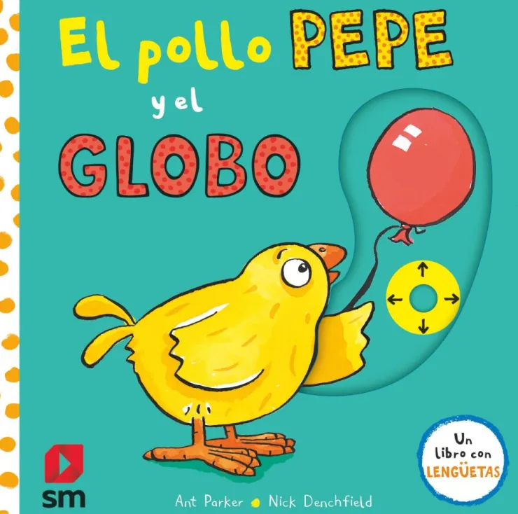 PYA. El pollo Pepe y el globo<