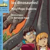 ¡Qué vienen los dinosaurios!< Online