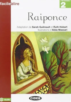 Raiponce (Niveau 2).< Outlet