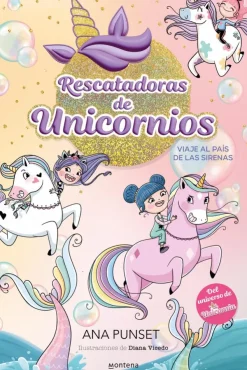Rescatadoras de Unicornios 1 - Viaje al país de las sirenas< Sale