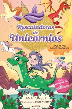 Rescatadoras de Unicornios 6 - Viaje al País de los Dragones< Sale