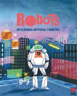 Robots. Inteligencia artificial y robótica< Best