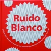 Ruido Blanco<