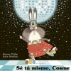 Sé tú mismo, Cosme< Outlet