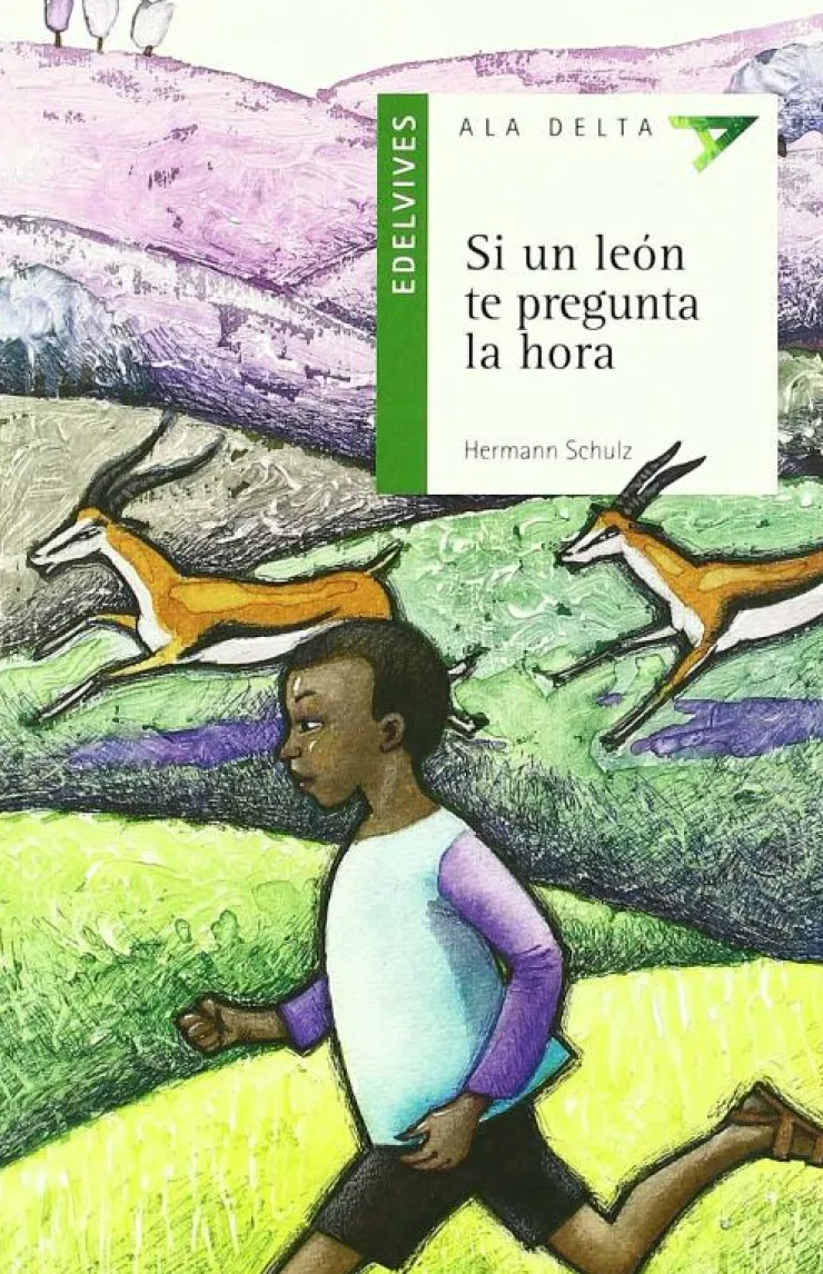Si un León te pregunta la hora. Edelvives<
