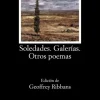 Soledades; Galerías; Otros poemas< New