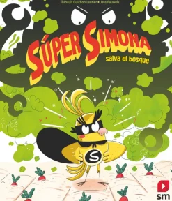 Súper Simona salva el bosque< Best