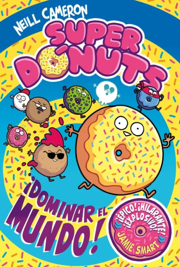 Superdónuts 1: ¡Dominar el mundo!< Best