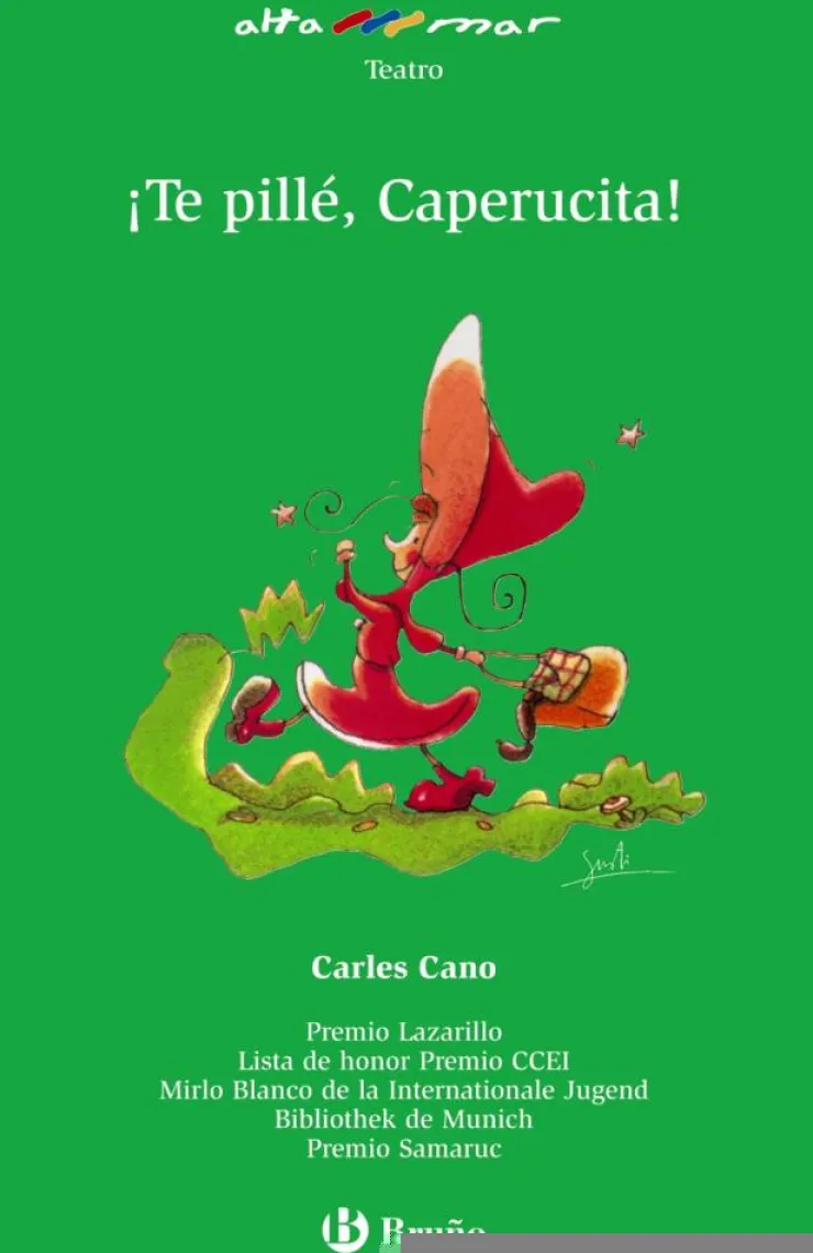 ¡Te pillé, Caperucita!<