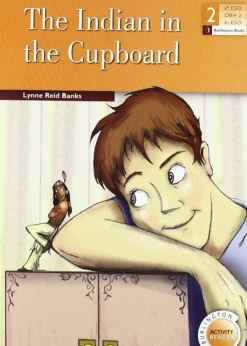 The Indian in the Cupboard (2 ESO). Burlington< Online