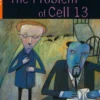 The problem of cell 13 (Black Cat).< Outlet