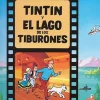 Tintín y el lago de los tiburones (cartoné)< New
