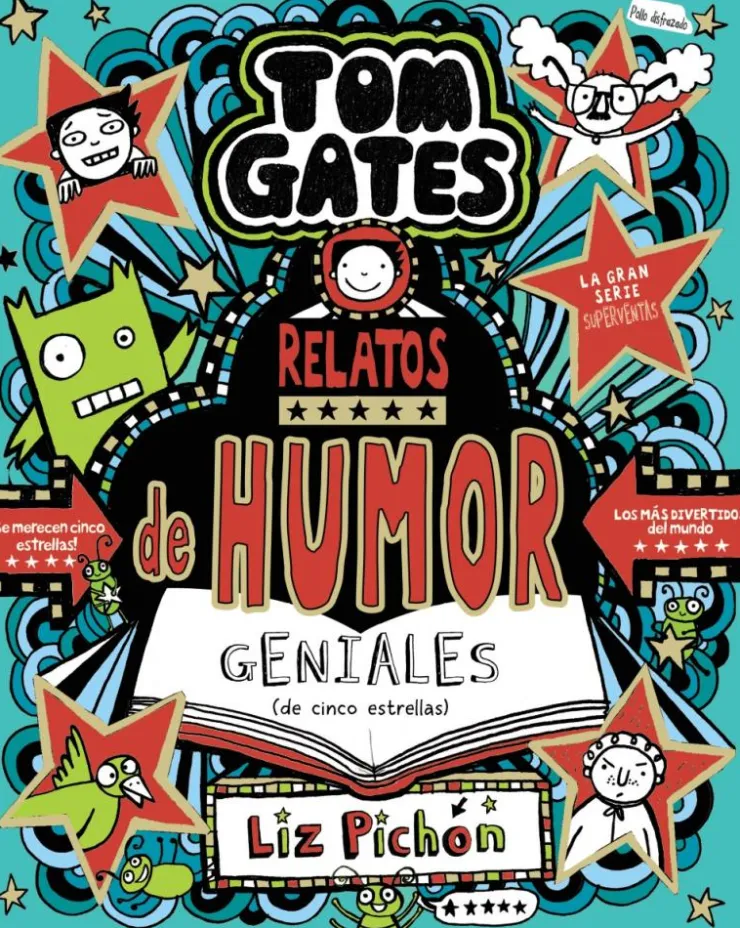 Tom Gates, 21. Relatos de humor geniales (de cinco estrellas)< New