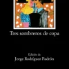 Tres sombreros de copa< Sale