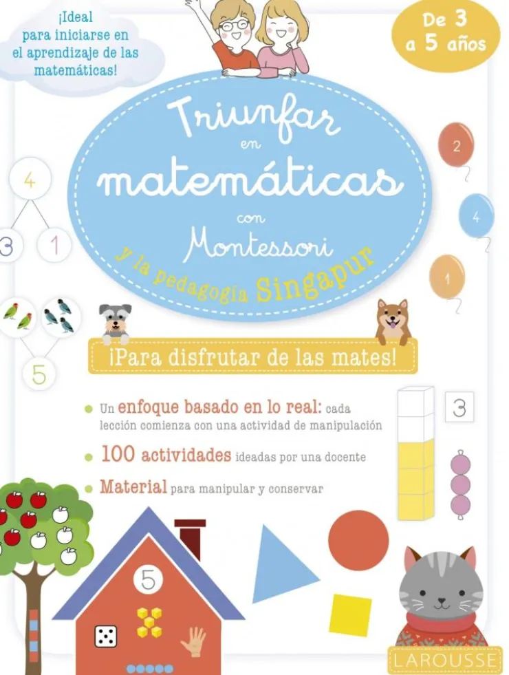 Triunfar en matemáticas con Montessori y la pedagogía Singapur. De 3 a 5 años< Hot
