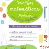 Triunfar en matemáticas con Montessori y la pedagogía Singapur<