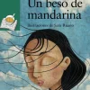 Un beso de mandarina< Clearance