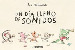 Un día lleno de sonidos< New