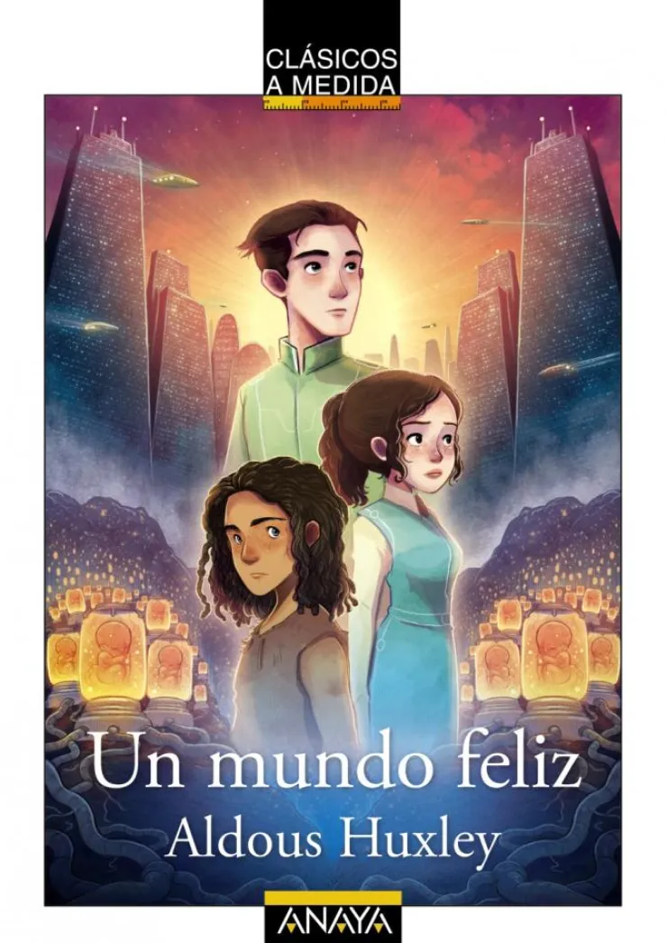 Un mundo feliz< New