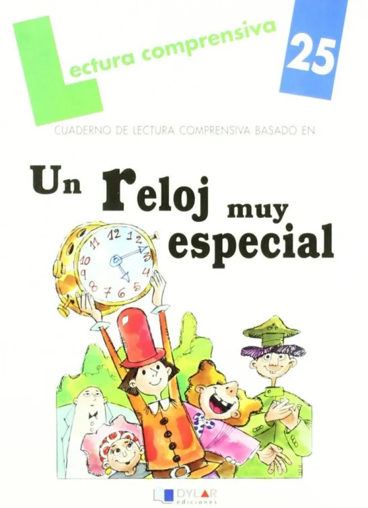 Un reloj muy especial. Lect.compr. Dylar< New