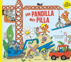 Una pandilla muy pilla<