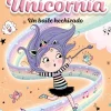 Unicornia 6 - Un baile hechizado< Discount
