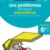 VACACIONES SANTILLANA 6 PRIMARIA 100 PROBLEMAS PARA REPASAR MATEMATICAS< Online