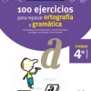 VACACIONES SANTILLANA 4 PRIMARIA 100 EJERCICIOS PARA REPASAR ORTOGRAFIA Y GRAMAT< Discount