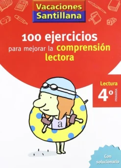 VACACIONES SANTILLANA 4 PRIMARIA 100 EJERCICIO PARA MEJORAR LA COMPRESION LECTOR< Outlet
