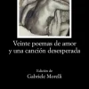 Veinte poemas de amor y una canción desesperada< Best