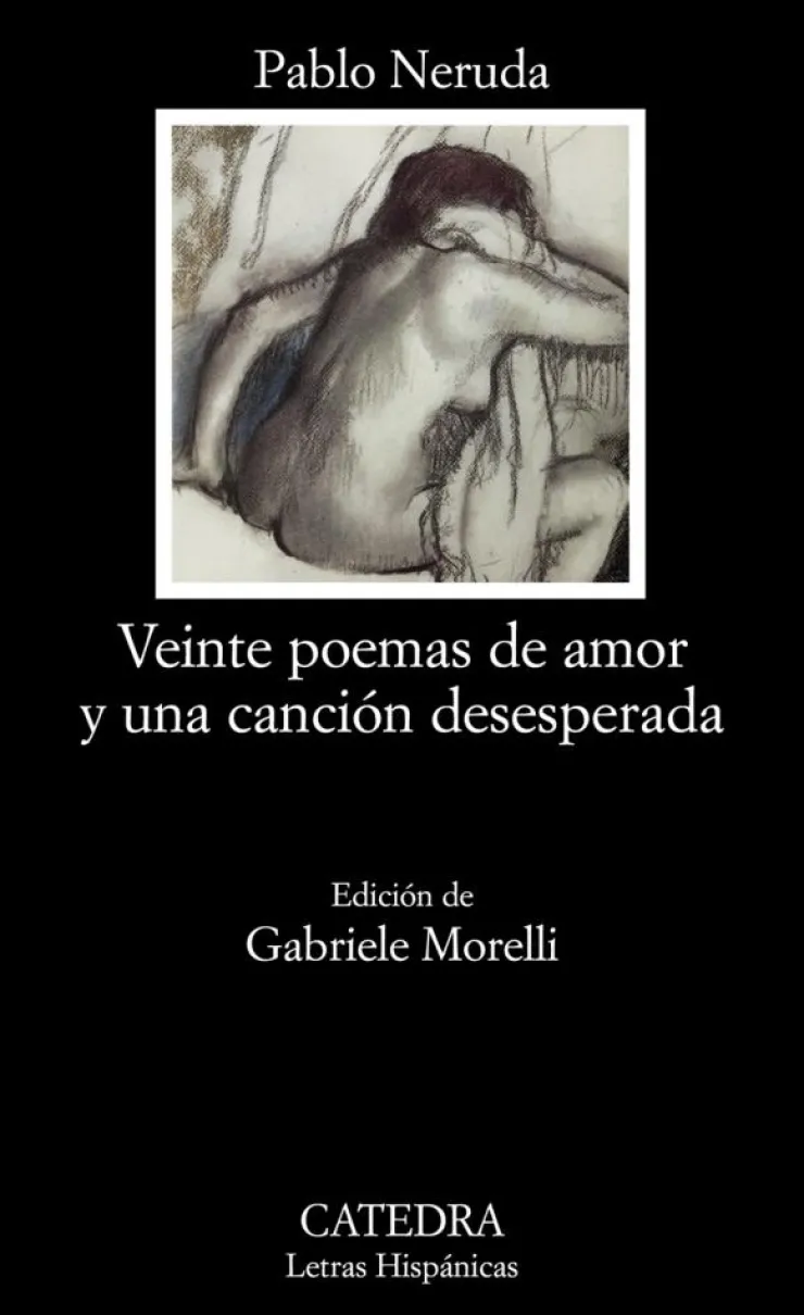 Veinte poemas de amor y una canción desesperada< Best