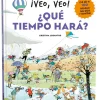 ¡Veo, veo! ¿Qué tiempo hará?< New