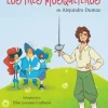 Ya sé leer Los tres mosqueteros< Online